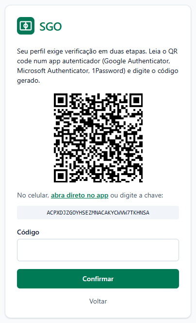 Tela de cadastro do 2FA com o texto Seu perfil exige verificação em duas etapas, o QR code, o link abra direto no app, a chave em texto, o campo Código e o botão Confirmar.