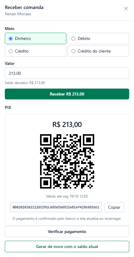 Painel Receber comanda com o bloco PIX aberto: valor 213 reais, QR code, Válido até seg 19/10 12:02, o copia e cola com o botão Copiar, a nota O pagamento é confirmado pelo banco e os botões Verificar pagamento e Gerar de novo com o saldo atual.