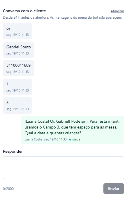 Conversa com o cliente com a resposta da Luana à direita, começando por [Luana Costa], assinada Luana Costa, seg 19/10 11:33, enviada; o campo Responder vazio e o botão Enviar desabilitado.