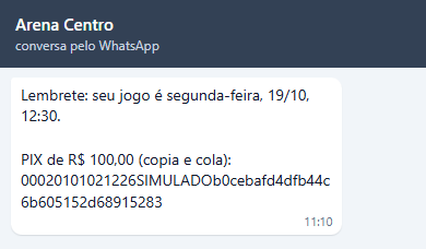 Lembrete: seu jogo é segunda-feira, 19/10, 12:30. seguido de PIX de R$ 100,00 (copia e cola): e o código PIX copia e cola.