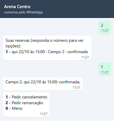 Conversa de Juliana: 2, Suas reservas (responda o número para ver opções): 1 qui 22/10 às 15:00, Campo 2, confirmada; ela responde 1 e recebe Campo 2, qui 22/10 às 15:00: confirmada. com 1 Pedir cancelamento, 2 Pedir remarcação e 0 Menu.
